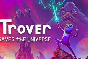 Oculus Quest版《崔佛拯救宇宙（Trover Saves the Universe）》汉化版