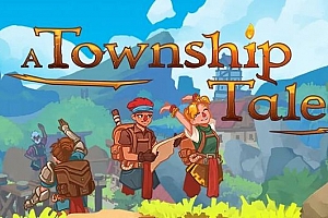 vrzwk汉化组《A Township Tale 小镇传奇》汉化内测中。。。